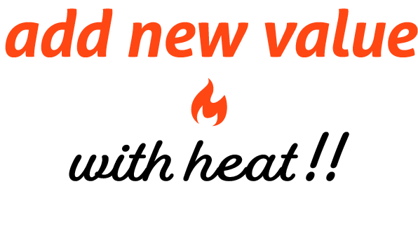 add new value with heat!!